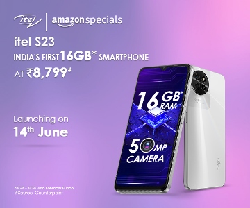  India’s First Smartphone with 16 GB* RAM at INR 8799, itel S23 to go on sale from 14th June, exclusively on Amazon