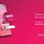 Axis Bank launches its digital bank proposition – ‘open by Axis Bank’